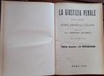 La Giustizia Penale. Rivista critica di dottrina,giurisprudenza,legislazione. Volume XLI (I della 5 serie) Parte quarta: La Procedura