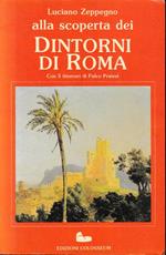 Alla scoperta dei dintorno di Roma