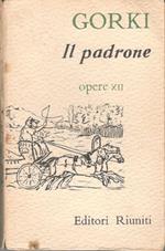 Il padrone, opere XII