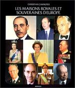 Les maisons royales et souveraines d'Europe