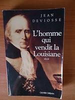 L' Homme qui vendit la Louisiane