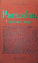 Paracelso, medico e mago