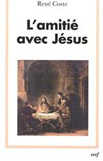 L' amitié avec Jésus