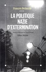 La Politique nazie d'extermination