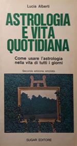 Astrologia e vita quotidiana