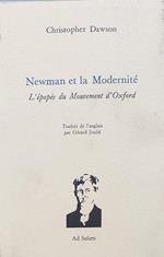 Newman et la modernité : l'épopée du Mouvement d'Oxford