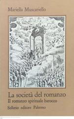 La società del romanzo. Il romanzo spirituale