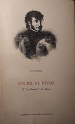 Un re al bivio: il tradimento di Murat