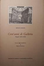 Cent'anni di galleria (Napoli 1890-1990)