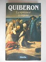 Quiberon : la repression et la vengeance