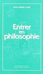 Entrer en philosophie : manuel d'initiation