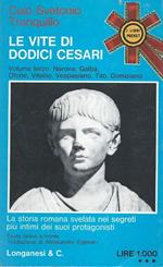 Le vite di dodici Cesari - Volume terzo: Nerone, Galba, Otone, Vitellio, Vespasiano, Tito, Domiziano