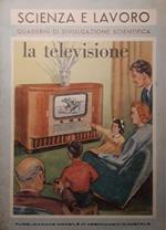 Scienza e lavoro: la televisione (Quaderni di divulgazione scientifica)