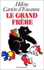 Le grand fre?re: L'Union sovie?tique et l'Europe sovie?tise?e