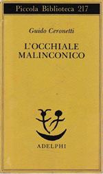 L' occhiale malinconico