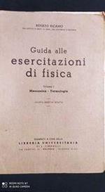 Guida alle esercitazioni di fisica