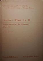 Lavoro - Titoli I e II Statuto dei diritti dei lavoratori art. 1 - 13