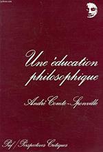 Une éducation philosophique