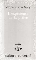 L´expérience de la prière