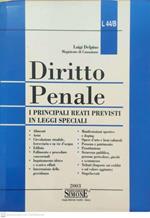 Diritto penale : i principali reati previsti in leggi speciali