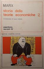 Storia delle teorie economiche (Vol. II)