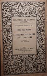 Storia della filosofia - rinascimento riforma e controriforma (volume II)