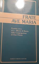 Frate Ave-Maria