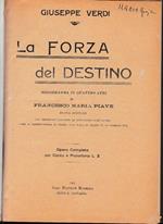 La forza del destino melodramma in quattro atti opera completa per canto e pianoforte L.2