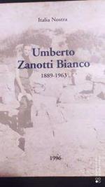 Umberto Zanotti Bianco 1889-1963