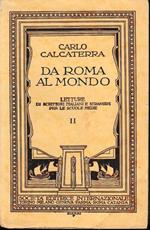 Da Roma al mondo. Letture di scrittori italiani e stranieri per le scuole medie. Volume per la quinta classe