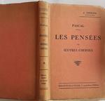 Pascal. Les Pensees et oeuvres choisies