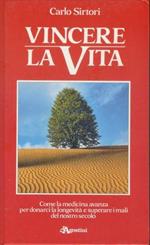 Vincere la vita