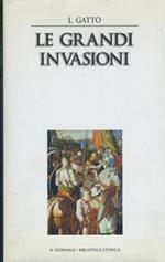 Le grandi invasioni