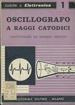 Oscillografo a raggi catodici