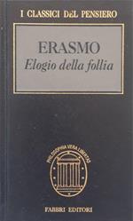 Elogio della follia