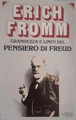 Grandezza e limiti del pensiero di Freud