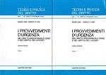 I provvedimenti d'urgenza nel diritto processuale civile e nel diritto del lavoro