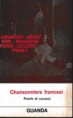 Chansonniers francesi Parole di canzoni. Testo francese a fronte