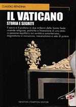 Il Vaticano. Storia e segreti