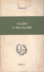 Sacro e secolare. Aspetti oltremondani e inframondani del cristianesimo