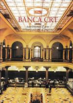 Banca Crt Storia - Patrimonio D'Arte - Comunicazione D'Impresa Di: Chiara Ottaviano