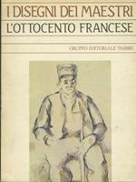 I disegni dei maestri. L'ottocento francese