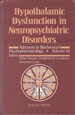 Hypothalamic dysfunction in neuropsychiatric disorders, volume 43