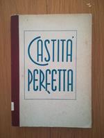 La castità perfetta