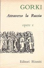 Attraverso la Russia, opere X