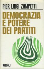 Democrazia e potere dei partiti