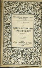 La critica letteraria contemporanea. Voll. 1-2