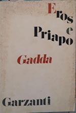 Eros e Priapo (da furore a cenere)