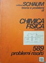 Teoria e problemi di Chimica Fisica