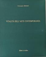 Vitalità dell'arte contemporanea (Poetiche e Personalità)